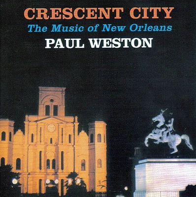 Paul Weston - Crescent City