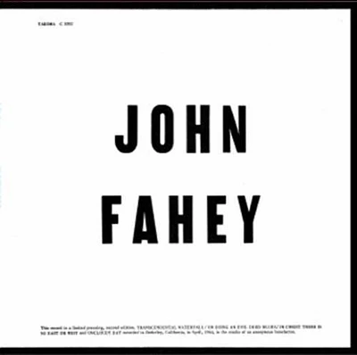 John Fahey - Blind Joe Death