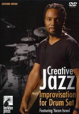 Creative Jazz Improvisation for Drum Set