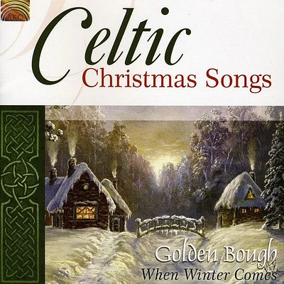 Golden Bough - Celtic Christmas Songs