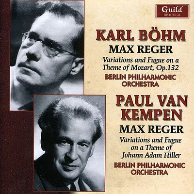 Reger/ Bpo/ Bohm - Bohm Van Kempen Conduct Music By Max Reger