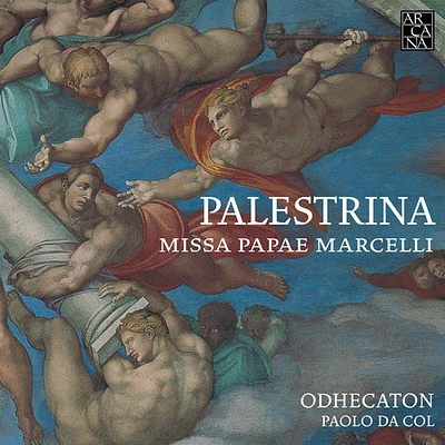 Palestrina/ Odhecaton/ Da Col - Missa Papae Marcelli