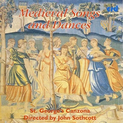 St George's Canzona/ Sothcott - Medieval Songs & Dances