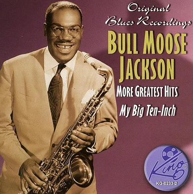 Bull Jackson Moose - More Greatest Hits