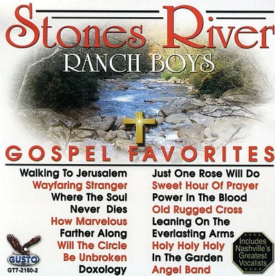 Stones River Ranch Boys - Gospel Favorites