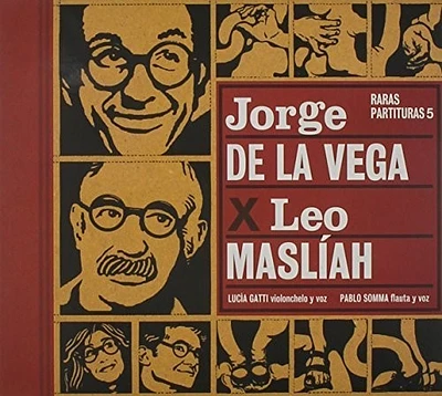 Leo Masliah - Raras Partituras 5: De la Vega