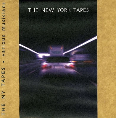 New York Tapes/ Various - The New York Tapes