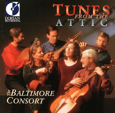 Baltimore Consort - Tunes from the Attic