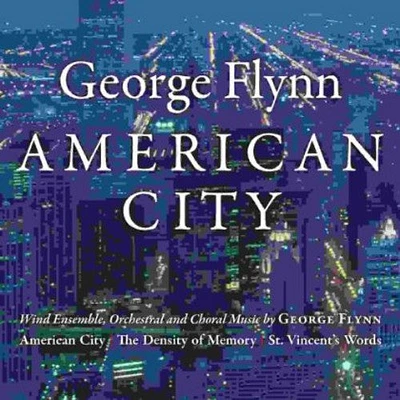 George Flynn - George Flynn: American City