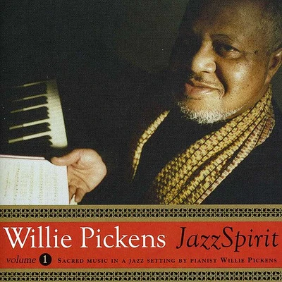 Willie Pickens - Jazz Spirit 1