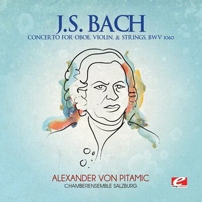 J.S. Bach - Concerto Oboe Violin & Strings