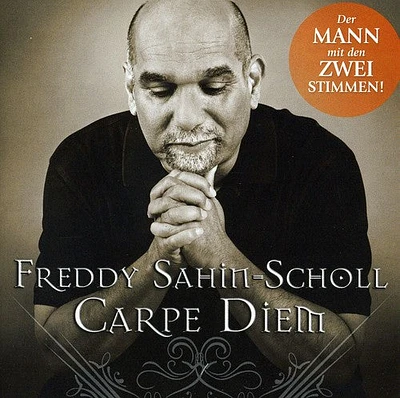 Freddy Scholl - Carpe Diem