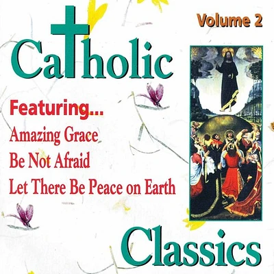 Catholic Classics 2/ Various - Catholic Classics 2 / Various