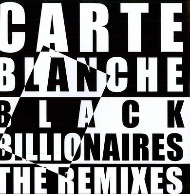 Carte Blanche - Black Billionaires: The Remixes EP