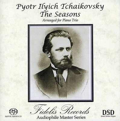 Tchaikovsky Chamber Music Society - Tchaikovsky the Seasons