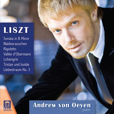 Liszt/ Verdi/ Wagner/ Von Oeyen - Liszt Piano Music