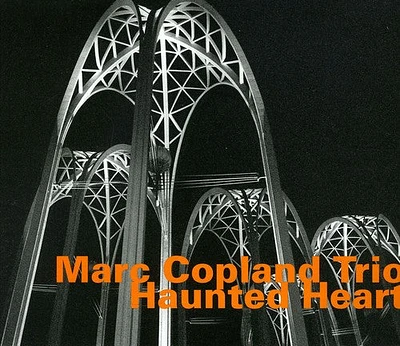 Marc Copland Trio - Haunted Heart