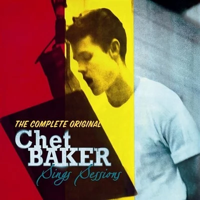 Chet Baker - Chet Baker Sings Sessions