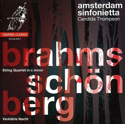 Brahms/ Schonberg/ Amsterdam Sinfonietta/ Thomp - String Quartet 1 (Version for String Orchestra)