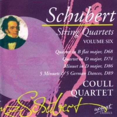 Franz Schubert - String Quartets Coull Quartet 6