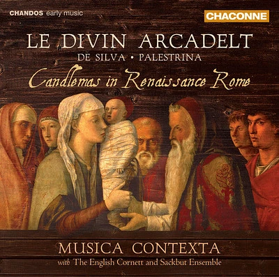 De Silva/ Musica Contexta/ English Cornett - Candlemass in Renaissance Rome