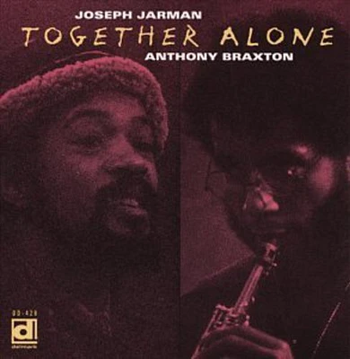 Joseph Jarman / Anthony Braxton - Together Alone