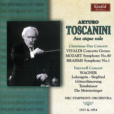 Toscanini/ Vivaldi/ Mozart/ Brahms/ Nbcso - Christmas Day & Farewell Concerts: 1937 & 1954