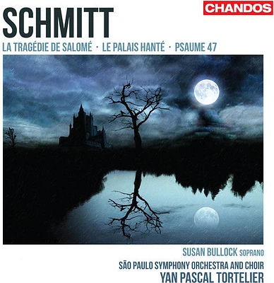 Schmitt/ Bullock/ Spsoc/ Tortelier - Tragedie de Salome / Le Palais Hante / Psaume 47