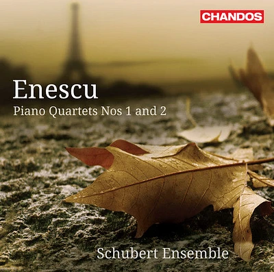 Enescu/ Schubert Ensemble - Piano Quartets 1 & 2