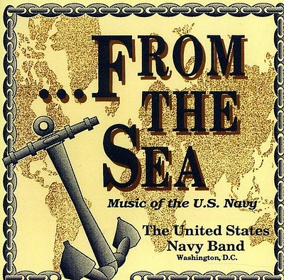 Us Navy Band - From the Sea Music of the US Navy