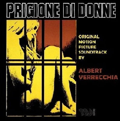 Prigione Di Donne/ O.S.T. - Prigione Di Donne (Riot in a Women's Prison) (Original Soundtrack)