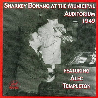 Sharkey Bonano - Sharkey Bonano at the Municipal Auditorium 1949