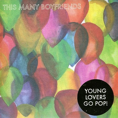 This Many Boyfriends - Young Lovers Go Pop