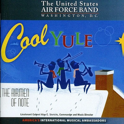 Pierpont/ Coots/ Us Air Force Airmen of Note - Cool Yule