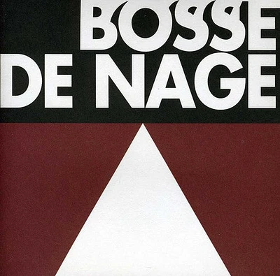 Bosse-de-Nage - II