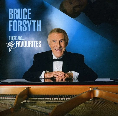 Bruce Forsyth - These Are My Favourites