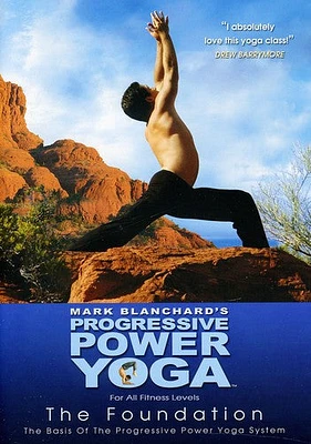 Progressive Power Yoga: The Sedona Experience - The Foundation