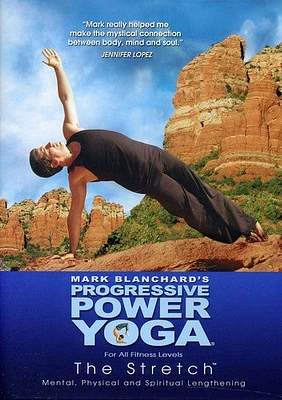 Progressive Power Yoga: The Sedona Experience - The Stretch