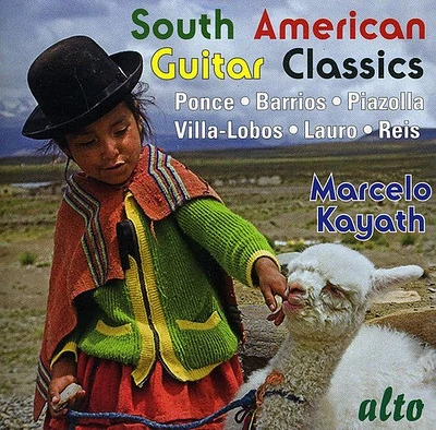 Kayath - South American Guitar Classics