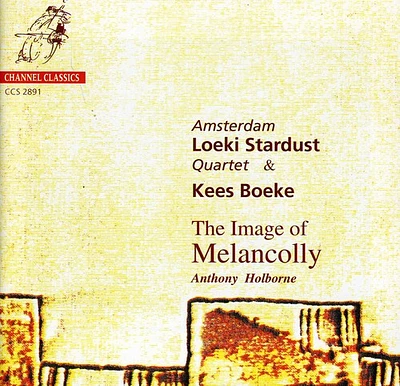 Holborne/ Dowland/ Boeke/ Amsterdam Loeki Stard - Image of Melancholy