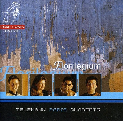 Telemann/ Florilegium Ensemble - Telemann-Paris Quartets