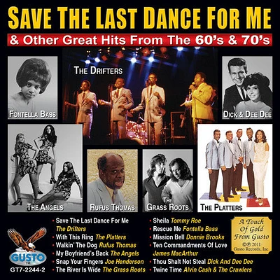 Save the Last Dance for Me & Other Great/ Var - Save The Last Dance For Me and Other Great Hits From The 60's & 70's