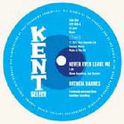 Ortheia Barnes - Never Ever Leave Me / What Should I Do