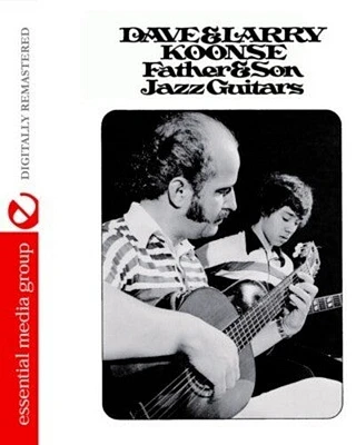 Dave Koonse & Larry - Father & Son Jazz Guitars