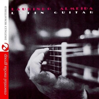 Laurindo Almeida - Latin Guitar