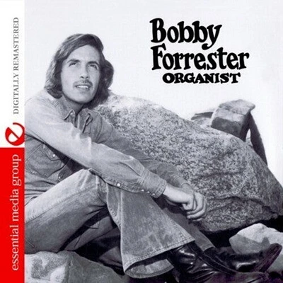 Bobby Forrester - Organist