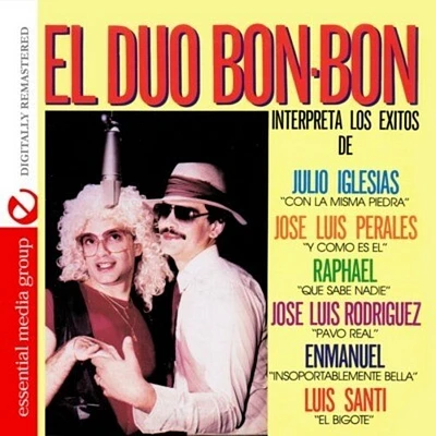 El Duo Bon-Bon - Interpreta los Exitos