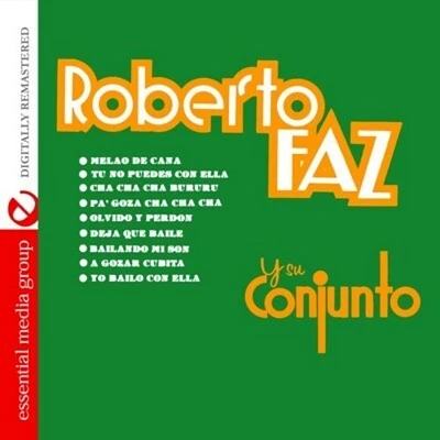 Roberto Faz - Roberto Faz y Su Conjunto