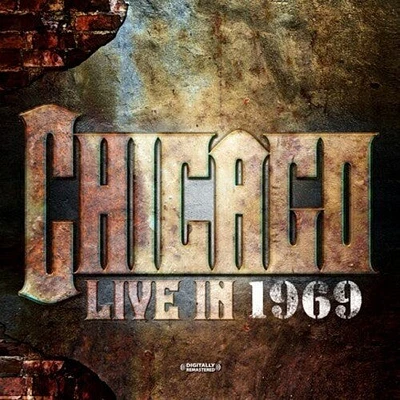 Chicago - Live in 1969