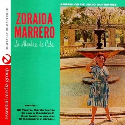 Zoraida Marrero - La Alondra de Cuba